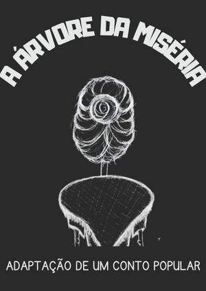 The Misery's Tree's poster