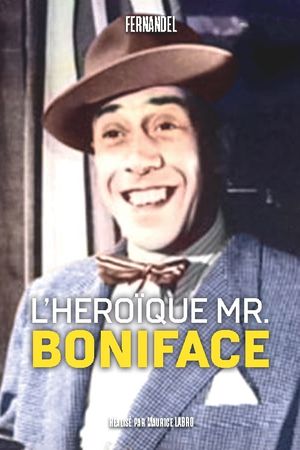 The Heroic Mr. Boniface's poster