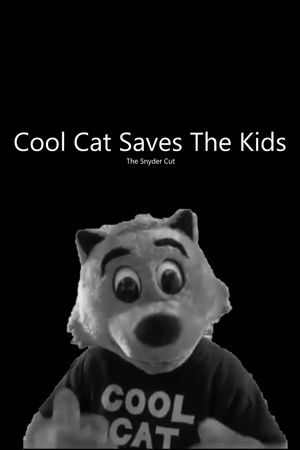 Cool Cat Saves the Kids's poster