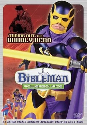 Bibleman Powersource: Tuning Out the Unholy Hero's poster