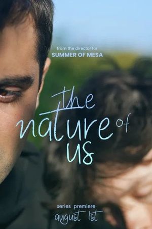 The Nature of Us's poster