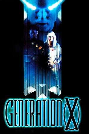 Generation X's poster