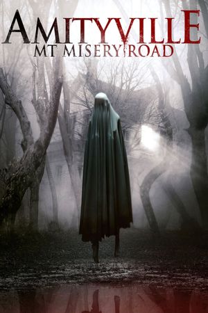 Amityville: Mt. Misery Rd.'s poster