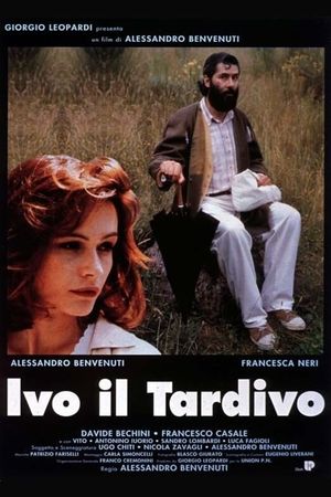 Ivo il tardivo's poster