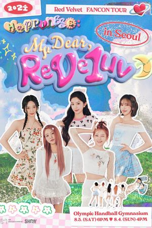 Red Velvet - 2024 Fancon Tour 'Happiness: My Dear, ReVe1uv' in Seoul's poster
