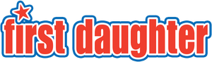 First Daughter's poster