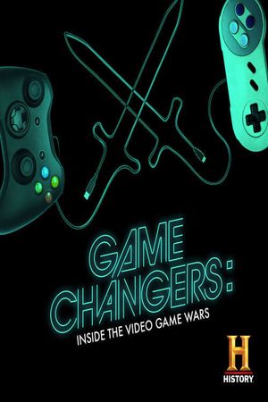 Game Changers: Inside the Video Game Wars's poster