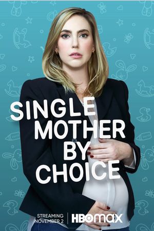 Single Mother by Choice's poster