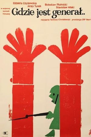 Gdzie jest general...'s poster