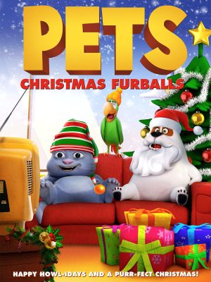 Pets: Christmas Furballs's poster