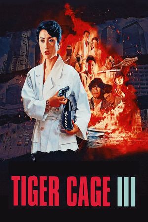 Tiger Cage III's poster
