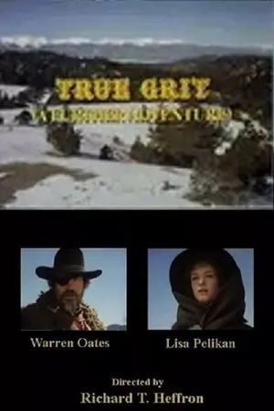 True Grit: A Further Adventure's poster