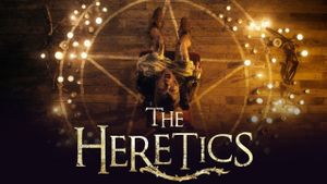 The Heretics's poster