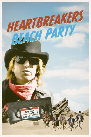 Tom Petty: Heartbreakers Beach Party's poster