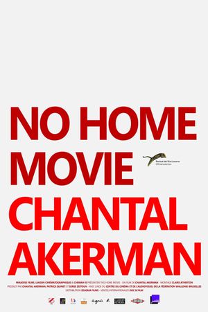 No Home Movie's poster