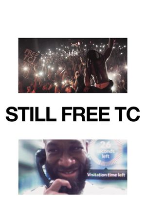 Still Free TC's poster