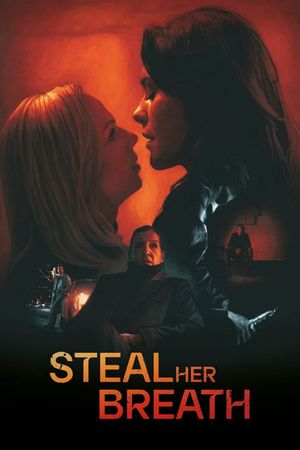Steal Her Breath's poster