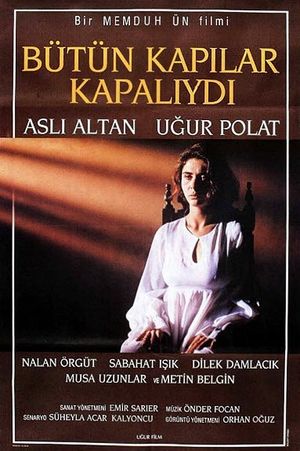 Bütün Kapilar Kapaliydi's poster