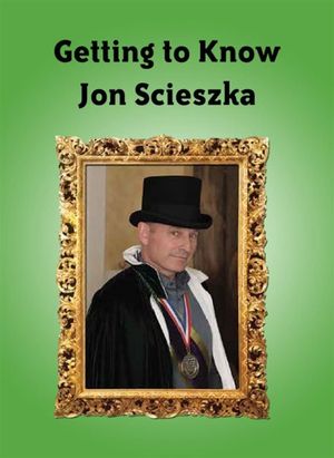 Getting to Know Jon Scieszka's poster