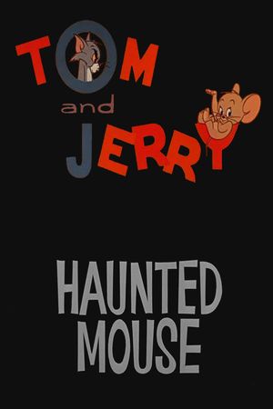 Haunted Mouse's poster