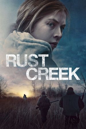 Rust Creek's poster