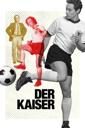 Der Kaiser's poster