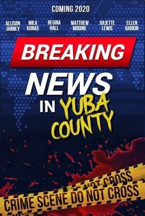 Breaking News in Yuba County's poster