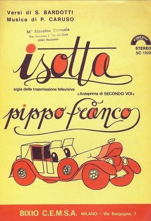 ISOTTA (SIGLA TV "SECONDO VOI")'s poster