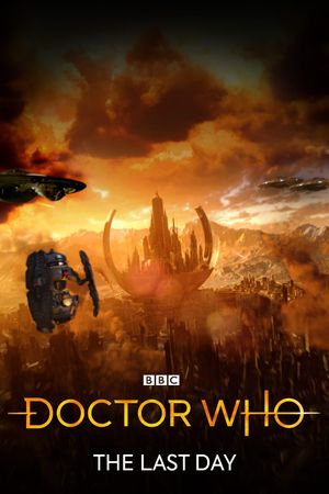 Doctor Who: The Last Day's poster