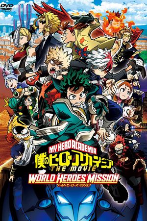 My Hero Academia: World Heroes' Mission's poster