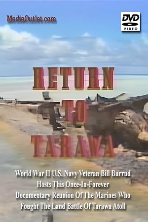 Return To Tarawa: Memories of Battle's poster