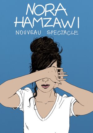 Nora Hamzawi : nouveau spectacle's poster