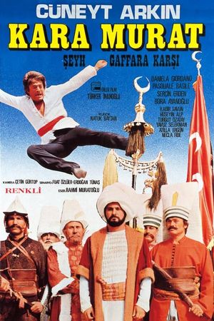 Kara Murat: Seyh Gaffar'a Karsi's poster