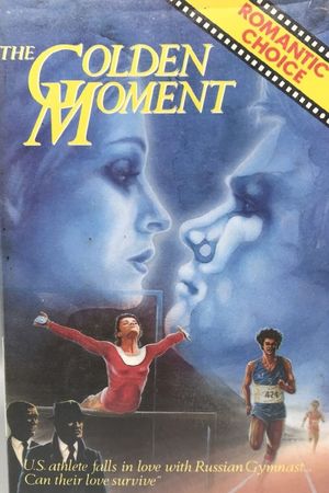 The Golden Moment: An Olympic Love Story's poster
