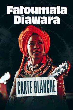 Fatoumata Diawara : carte blanche's poster