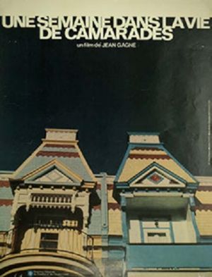 Une semaine dans la vie de camarades's poster