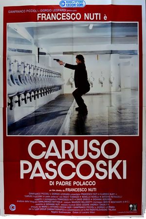 Caruso Paskoski, Son of a Pole's poster
