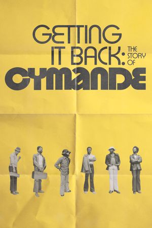 Getting It Back: The Story of Cymande's poster