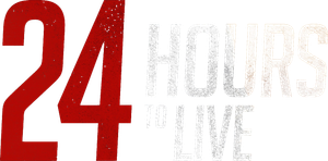 24 Hours to Live's poster