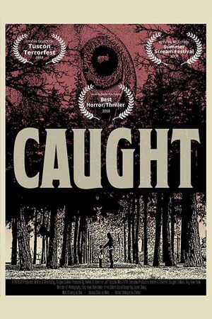 Caught's poster