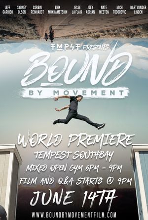 Bound by Movement's poster