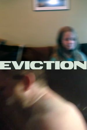 Eviction's poster