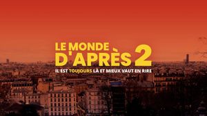 Le monde d'après 2's poster