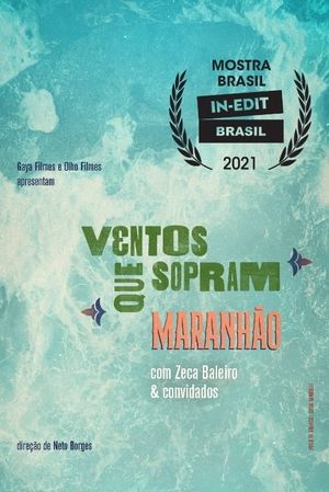 Ventos que Sopram Maranhão's poster