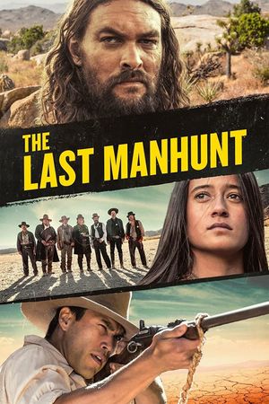 The Last Manhunt's poster