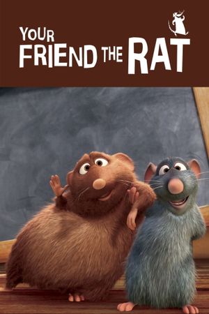 Your Friend the Rat's poster image
