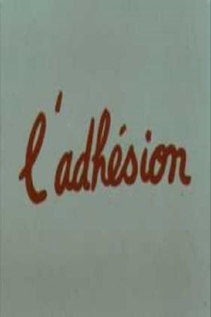 L'Adhésion's poster