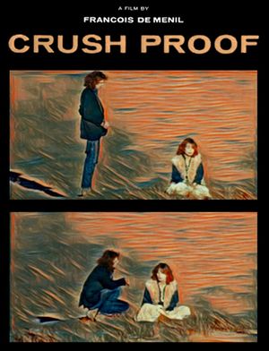 Crush Proof's poster