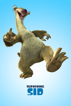 Ice Age: Surviving Sid's poster
