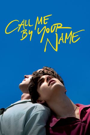 Call Me by Your Name's poster